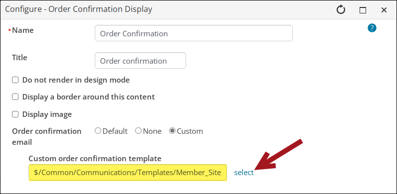 A highlight showing the custom order confirmation template selected in the order confirmation template.